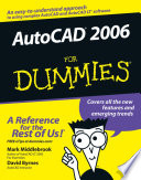 AutoCAD 2006 for dummies /