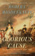 The glorious cause : the American Revolution, 1763-1789 /