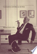 Conversations with Mies van der Rohe /