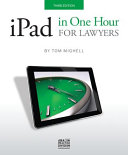 IPad in one hour for lawyers /