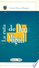 La ruta de don Miguel /