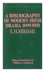 A bibliography of modern Irish drama, 1899-1970