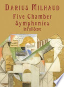 Five chamber symphonies in full score /