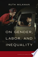 On gender, labor, and inequality /