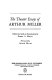 The theater essays of Arthur Miller /