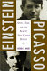 Einstein, Picasso : space, time, and beauty that causes havoc /