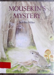 Mousekin's mystery /