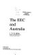 The EEC and Australia /