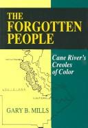 The forgotten people : Cane River's Creoles of color /