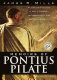 Memoirs of Pontius Pilate : a novel /