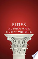 Elites : a general model /