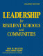 Leadership for resilient schools and communities /