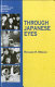 Through Japanese eyes /