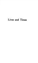 Lives and times; four informal American biographies.