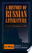 A history of Russian literature : from its beginnings to 1900 /