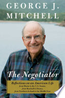 The negotiator : a memoir /