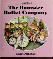 The hamster ballet company /