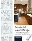 Residential interior design : a guide to planning spaces /