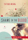 Shame in the blood : a novel /