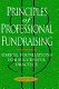 Principles of professional fundraising : useful foundations for successful practice /