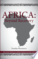 Africa : beyond recovery /