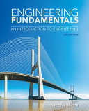 Engineering fundamentals : an introduction to engineering /