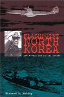 Flash Point North Korea : the Pueblo and EC-121 crises /