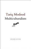 Multiculturalism : a civic idea /