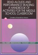 Read-alouds and performance reading : a handbook of activities for the middle school classroom /