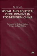 Social and political development in post-reform China /