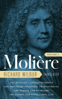 Molière : the complete Richard Wilbur translations.