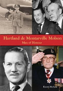 Hartland de Montarville Molson : man of honour /