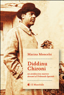 Diddinu Chironi : un'antifascista nuorese davanti al Tribunale Speciale /