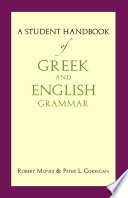 A student handbook of Greek and English grammar /