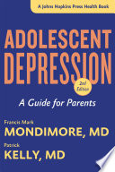 Adolescent depression : a guide for parents /