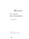 Monet, le cycle de Nymphéas : catalogue sommaire : 6 mai-2 aout̂ 1999, Museée national de l'Orangerie.