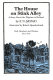 The house on Stink Alley : a story about the Pilgrims in Holland /
