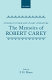 The memoirs of Robert Carey;