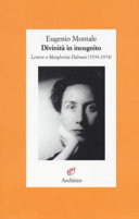 Divinità in incognito : lettere a Margherita Dalmati (1956-1974) /