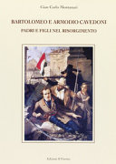 Bartolomeo e Armodio Cavedoni : padri e figli nel Risorgimento /