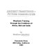 Ancient traditions--future possibilities : rhythmic training through the traditions of Africa, Bali, and India /