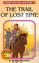 The trail of lost time /