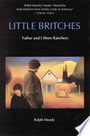 Little Britches : father and I were ranchers /