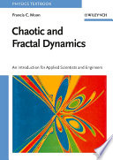 Chaotic and fractal dynamics : an introduction for applied scientists and engineers /