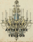 Luxury after the terror /