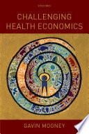 Challenging health economics /