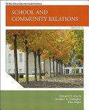 The school and community relations /