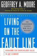 Living on the fault line : managing for shareholder value in any economy /