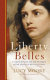 Liberty : the lives and times of six women in Revolutionary France /