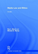 Media law and ethics /